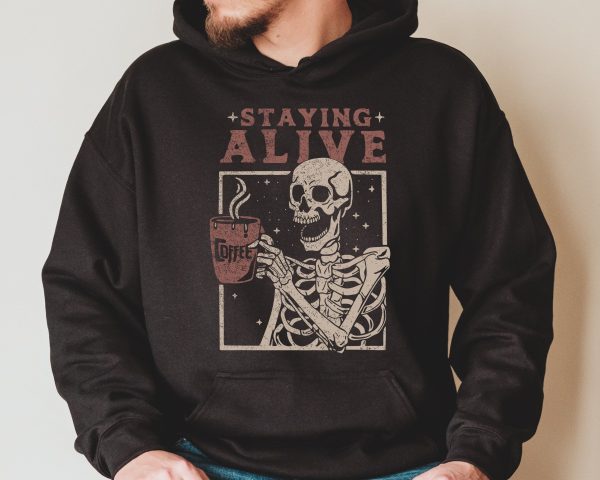 Staying Alive Coffee Sweatshirt, Trendy Sweatshirt, Funny Skeleton Sweatshirt, Halloween Vintage Sweater for Women Stay Oversized Crewneck